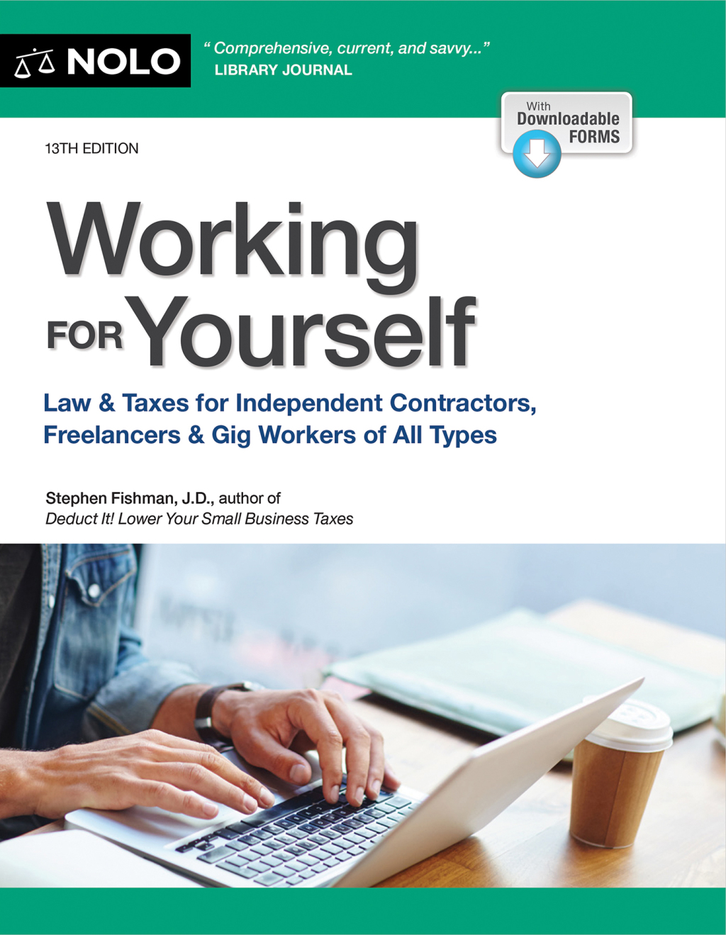 Working for Yourself Law & Taxes for Independent Contractors, Freelancers & Gig Workers of All Types 13th Edition â€“ PDF/EPUB Version Downloadable