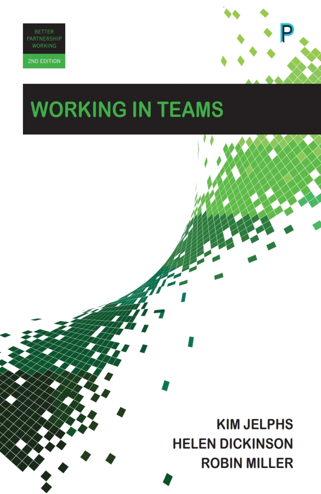 Working in Teams 2nd Edition - (PDF/EPUB Version)