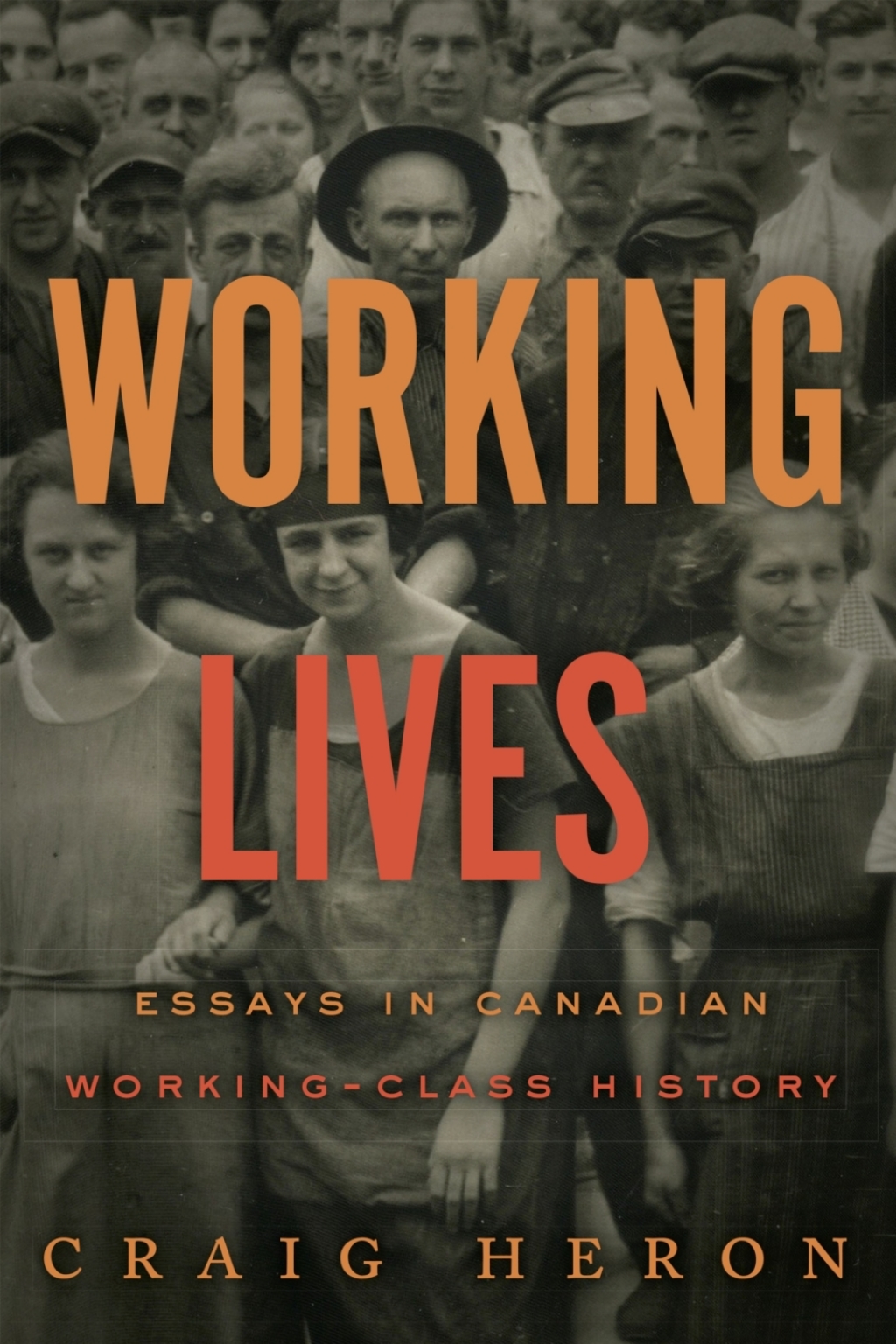 Working Lives Essays in Canadian Working-Class History 1st Edition â€“ PDF/EPUB Version Downloadable