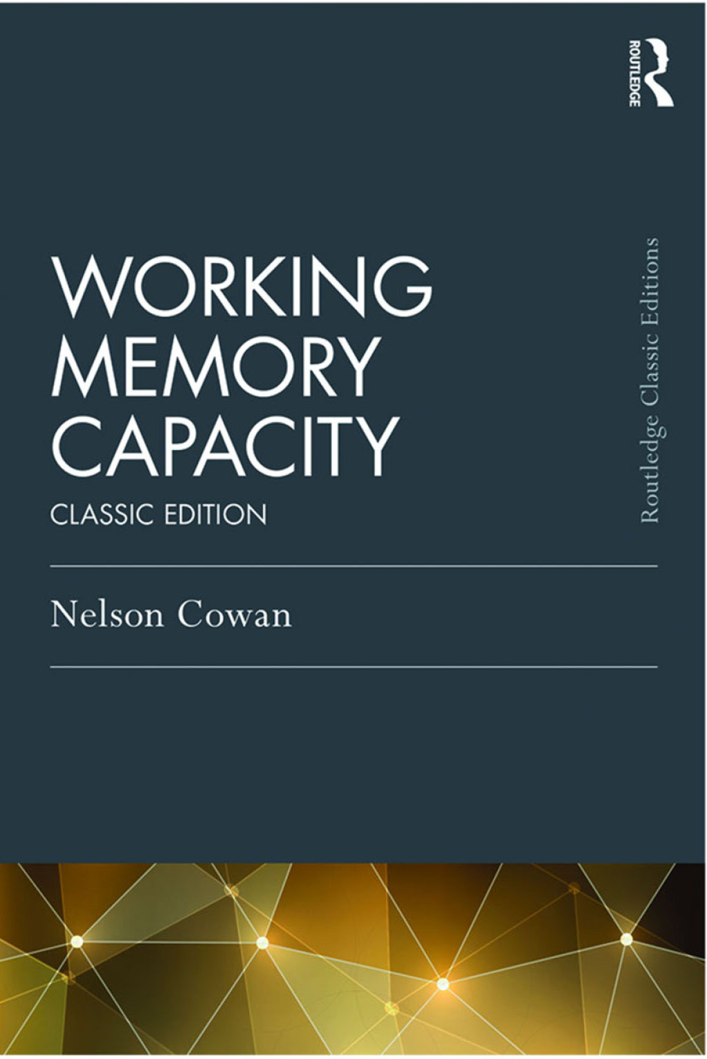 Working Memory Capacity Classic Edition 1st Edition â€“ PDF/EPUB ...