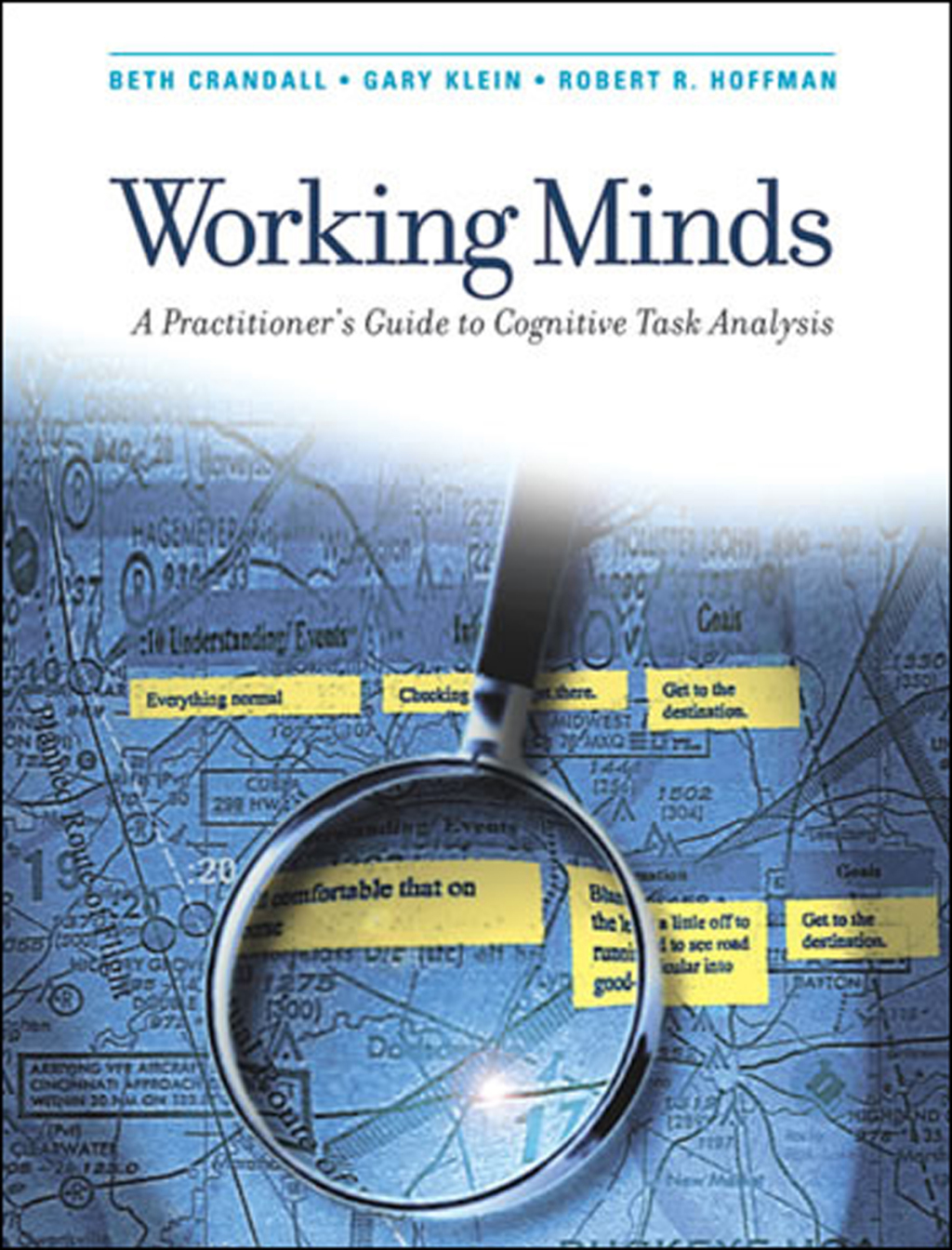 Working Minds A Practitioner's Guide to Cognitive Task Analysis - (PDF/EPUB Version)