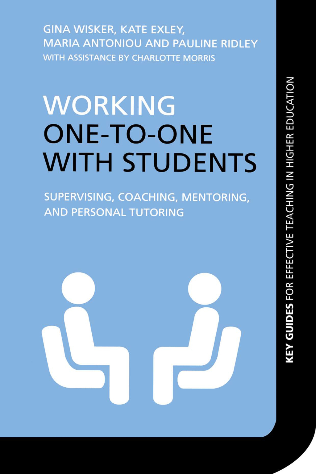 Working One-to-One with Students Supervising, Coaching, Mentoring, and Personal Tutoring 1st Edition â€“ PDF/EPUB Version Downloadable