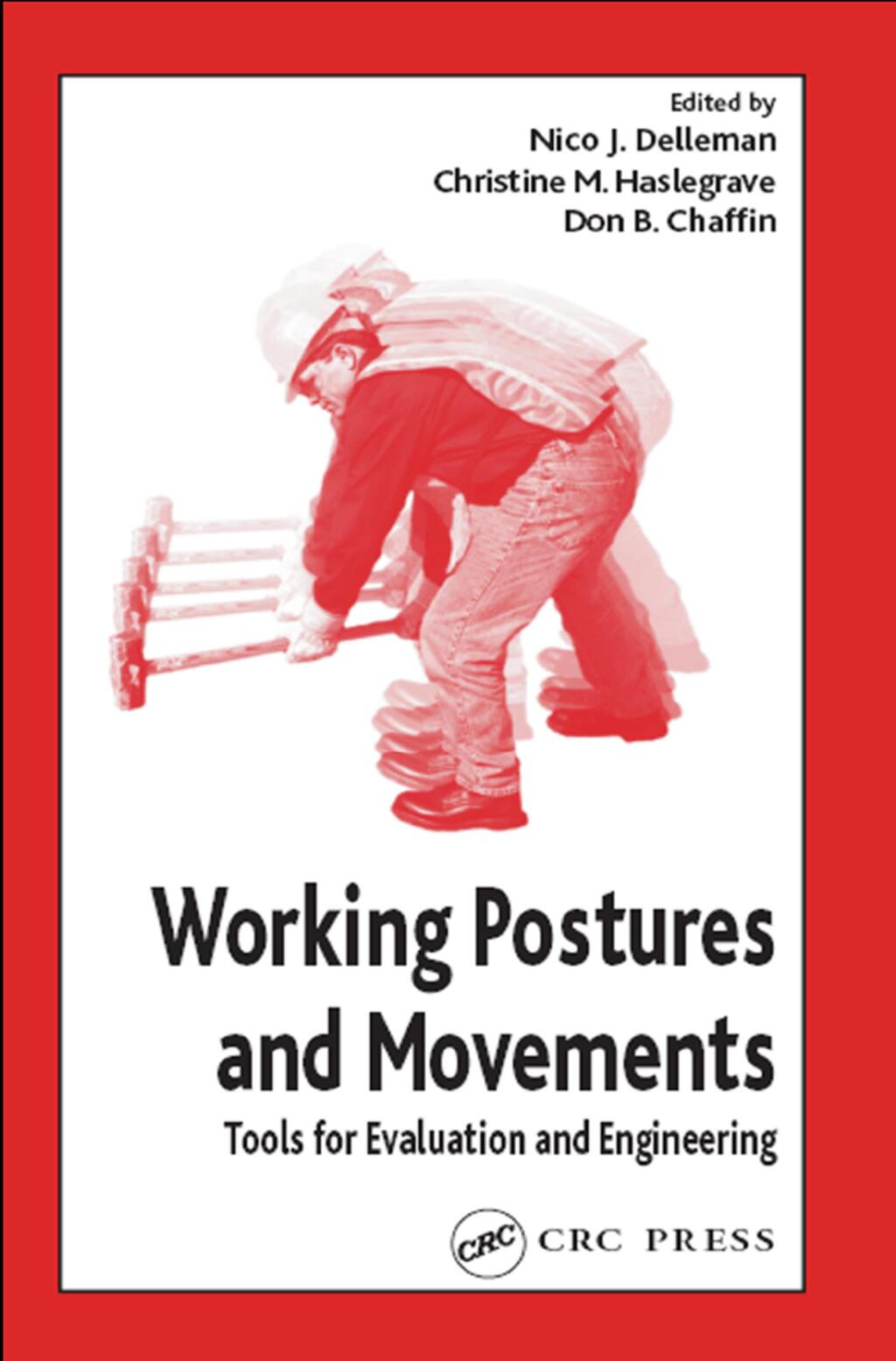Working Postures and Movements 1st Edition â€“ PDF/EPUB Version Downloadable