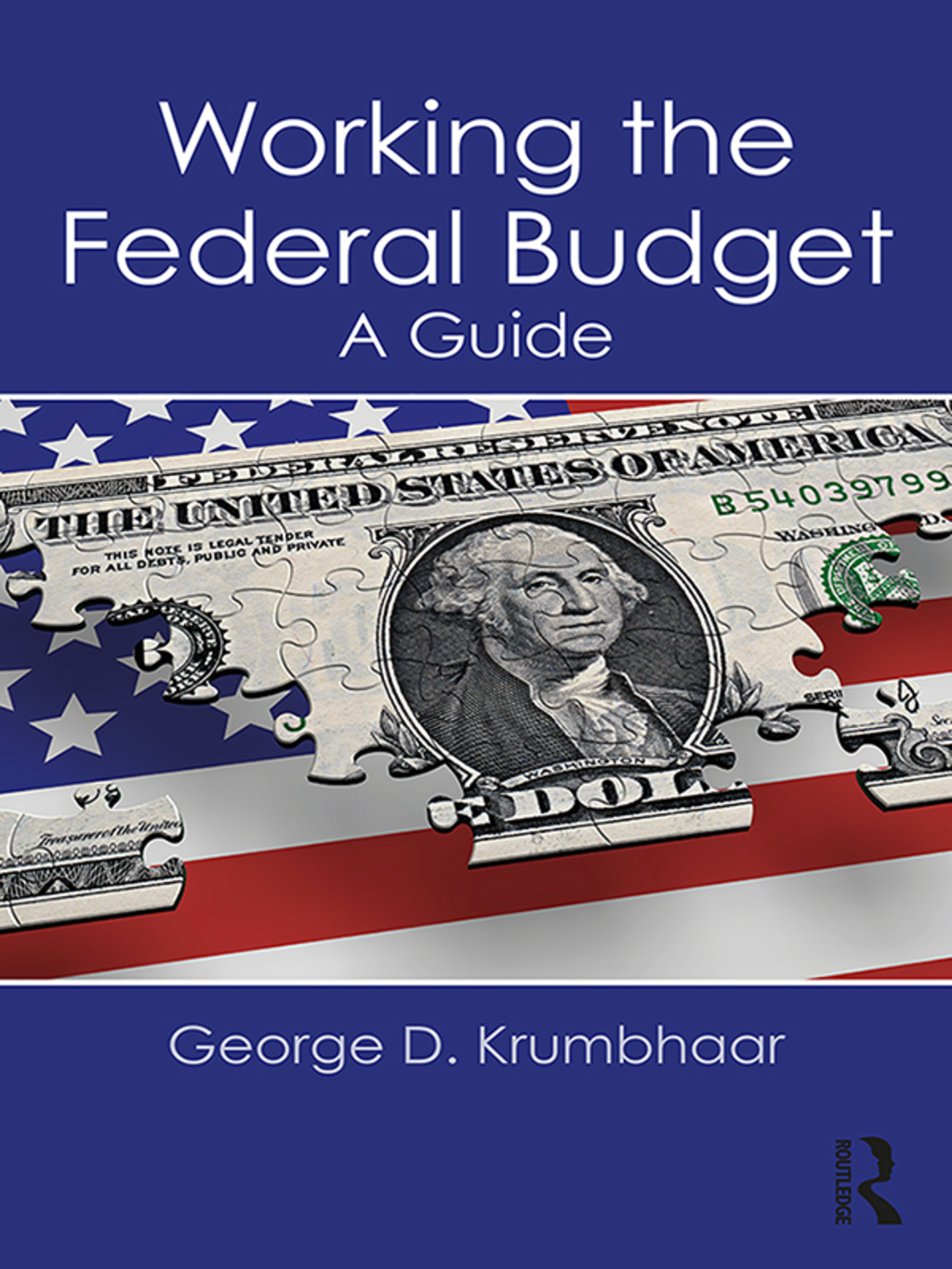 Working the Federal Budget A Guide 1st Edition â€“ PDF/EPUB Version Downloadable