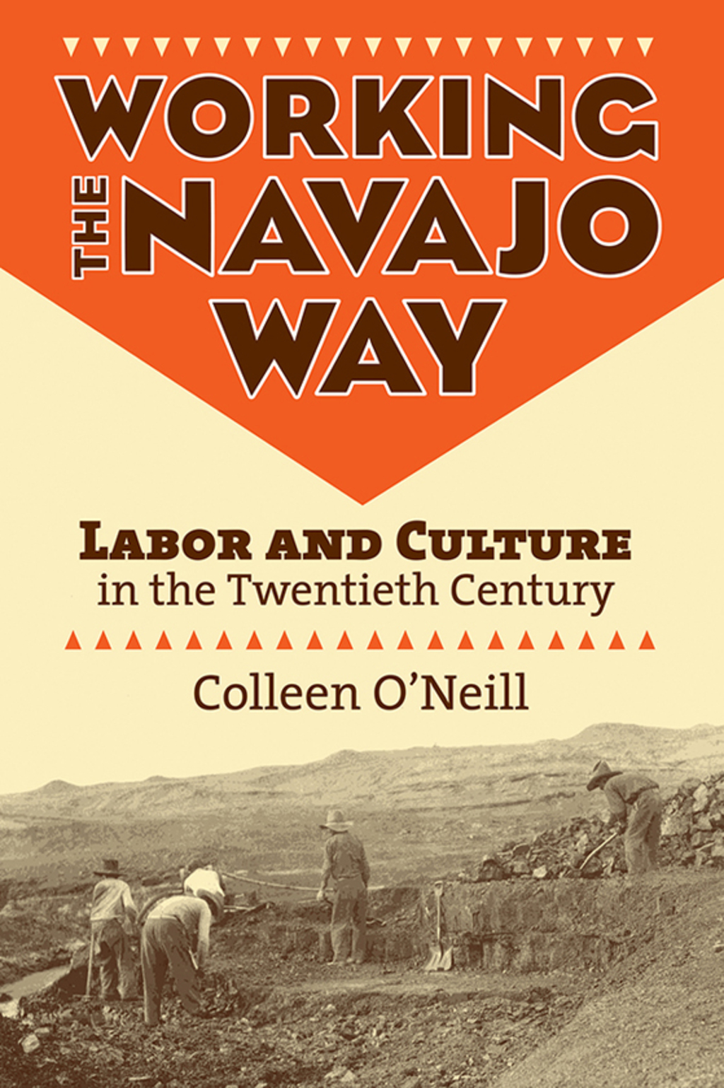 Working the Navajo Way Labor and Culture in the Twentieth Century - (PDF/EPUB Version)