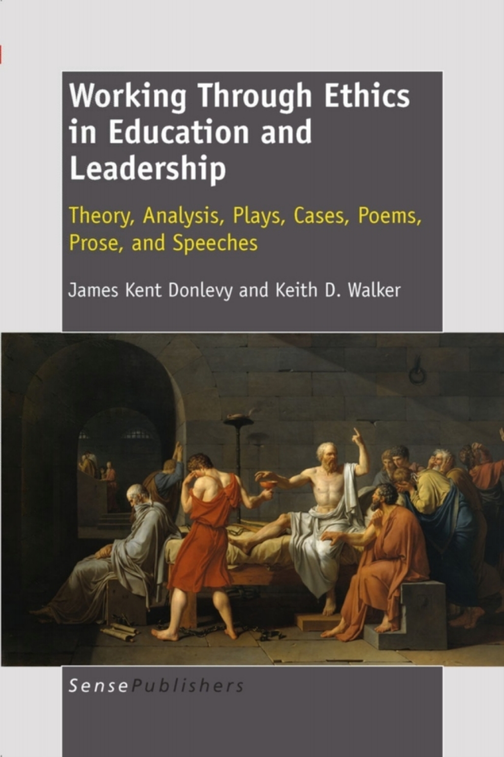Working Through Ethics in Education and Leadership  â€“ PDF/EPUB Version Downloadable