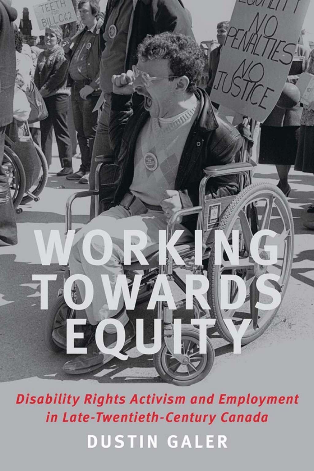 Working towards Equity Disability Rights Activism and Employment in Late Twentieth-Century Canada 1st Edition â€“ PDF/EPUB Version Downloadable