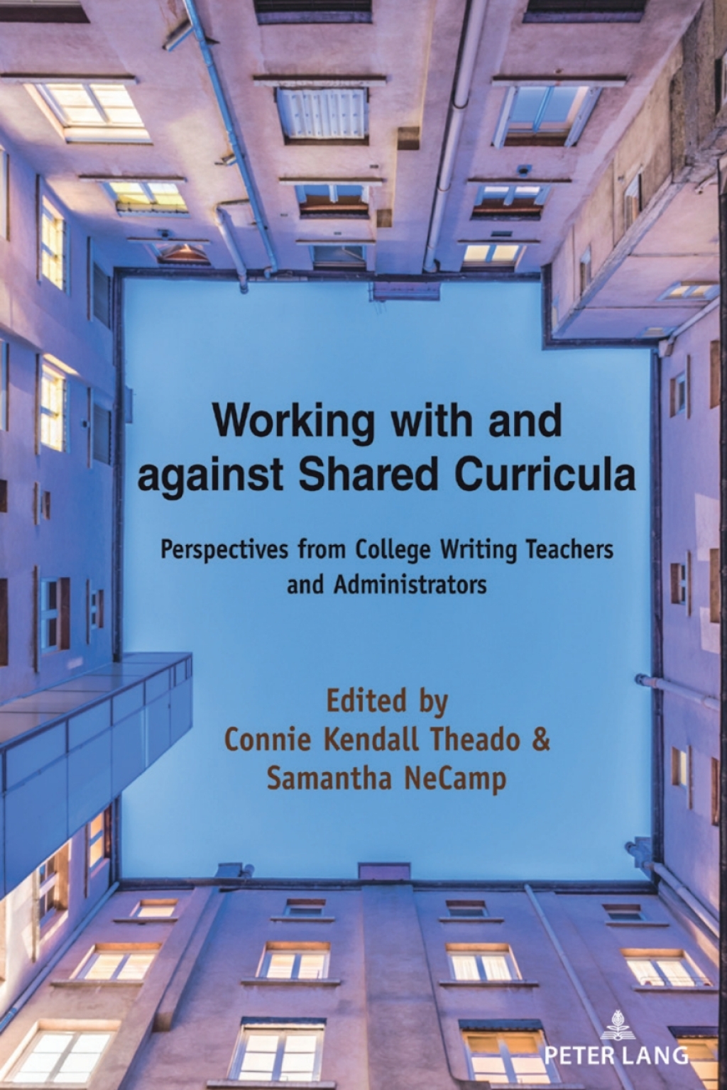 Working with and against Shared Curricula Perspectives from College Writing Teachers and Administrators 1st Edition â€“ PDF/EPUB Version Downloadable