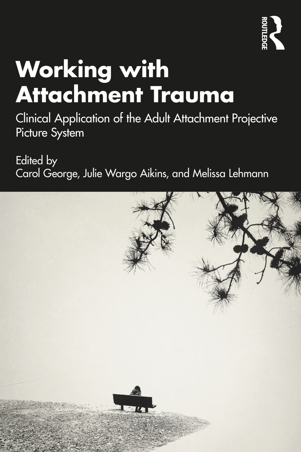 Working with Attachment Trauma Clinical Application of the Adult Attachment Projective Picture System 1st Edition â€“ PDF/EPUB Version Downloadable