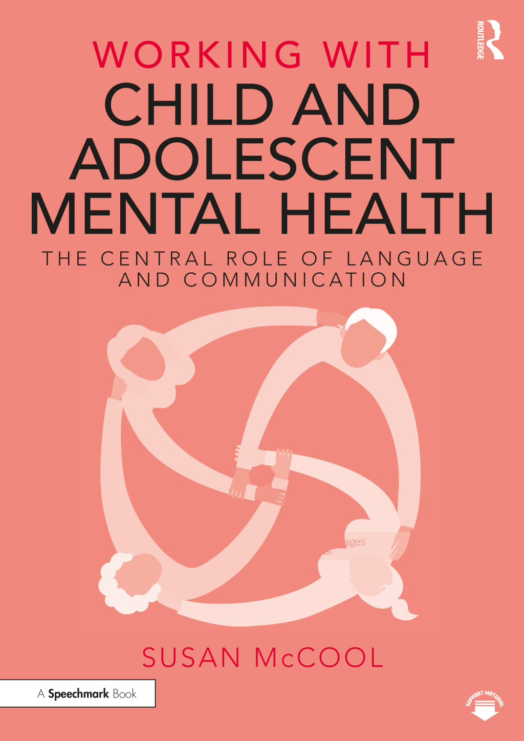 Working with Child and Adolescent Mental Health: The Central Role of Language and Communication 1st Edition â€“ PDF/EPUB Version Downloadable