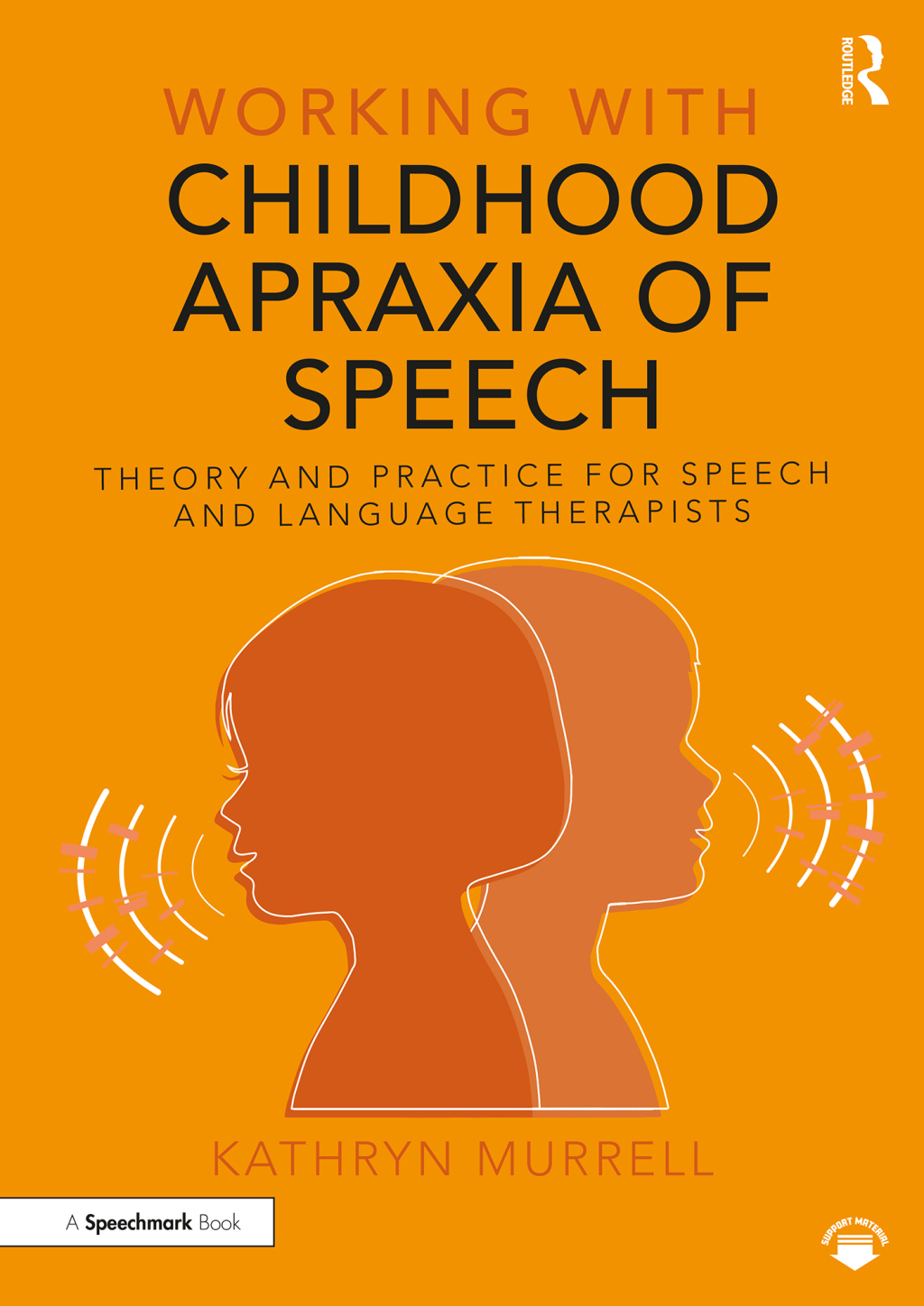 Working with Childhood Apraxia of Speech Theory and Practice for Speech and Language Therapists 1st Edition â€“ PDF/EPUB Version Downloadable