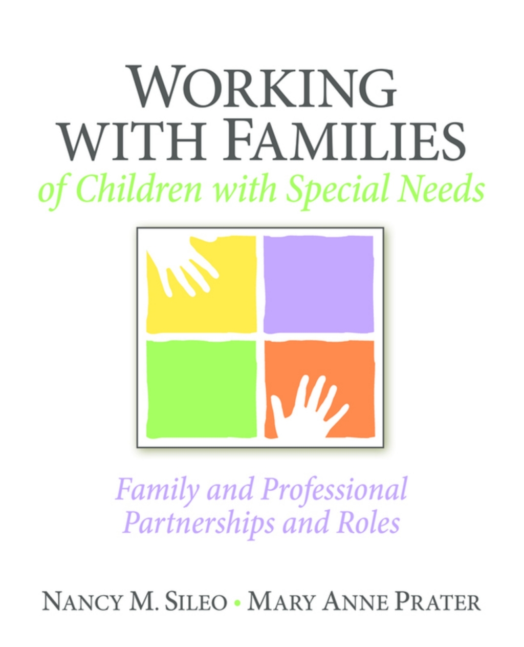 Working with Families of Children with Special Needs: Family and Professional Partnerships and Roles (Pearson+) 1st Edition â€“ PDF/EPUB Version Downloadable