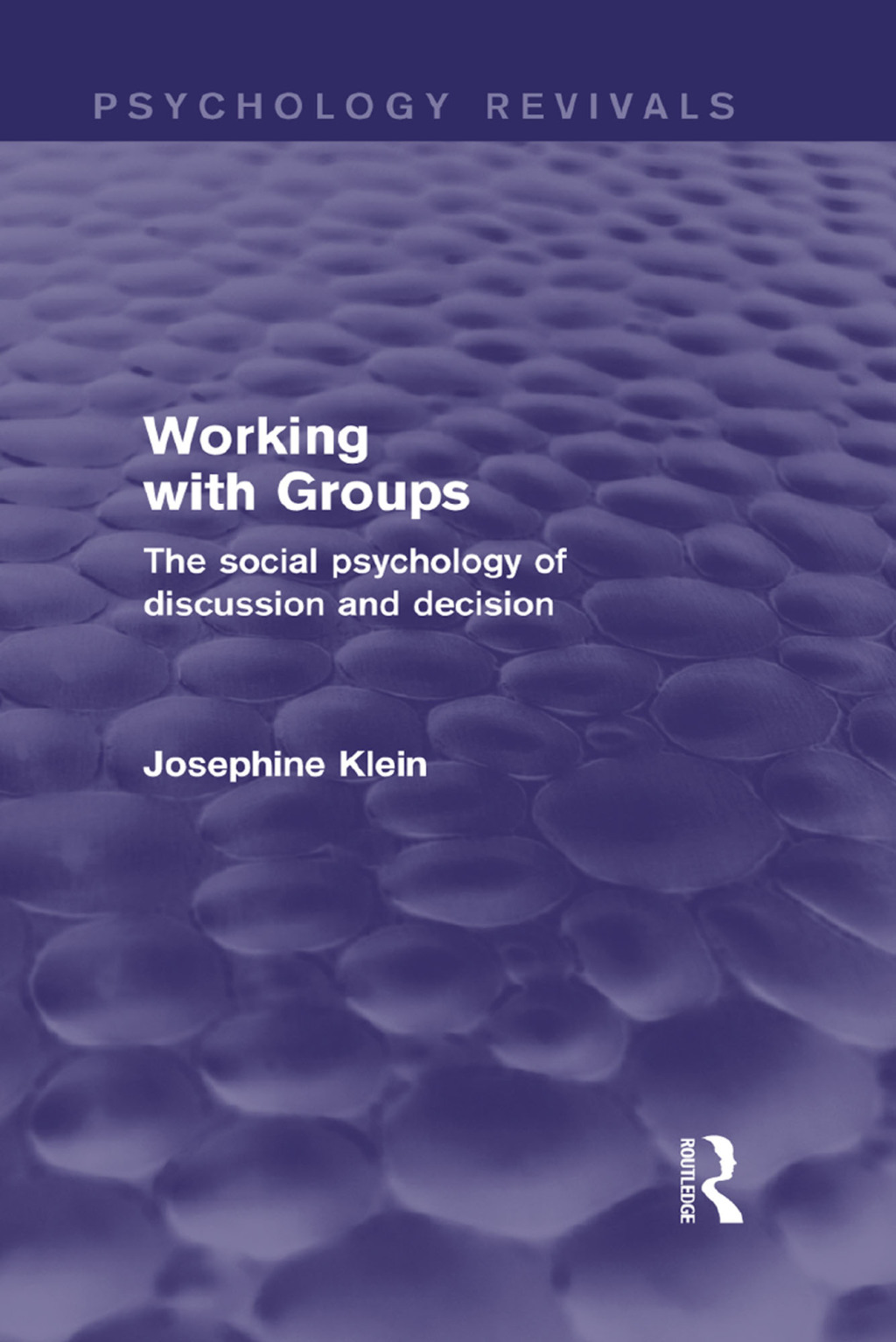 Working with Groups The Social Psychology of Discussion and Decision 1st Edition â€“ PDF/EPUB Version Downloadable
