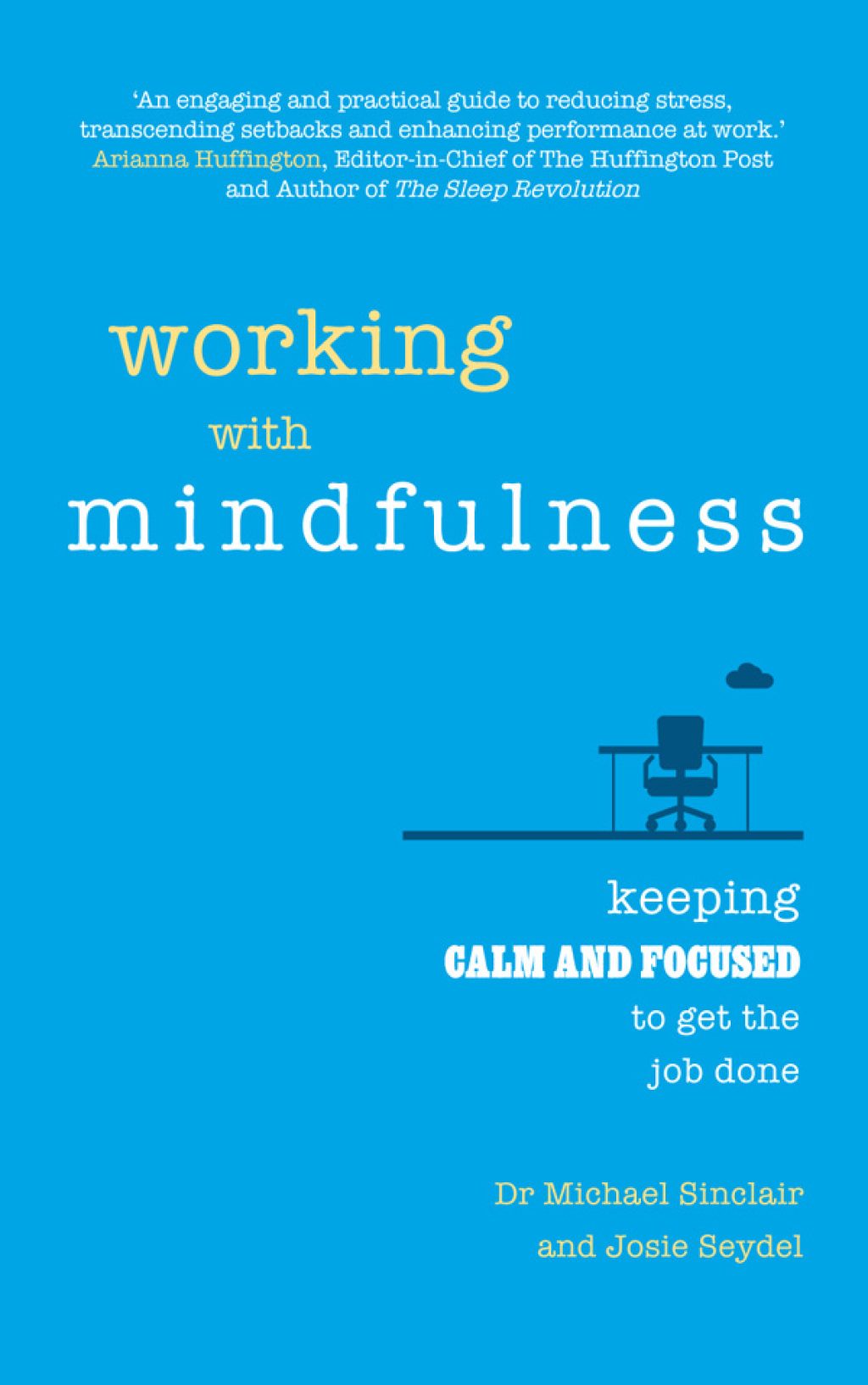Working with Mindfulness 1st Edition - (PDF/EPUB Version)