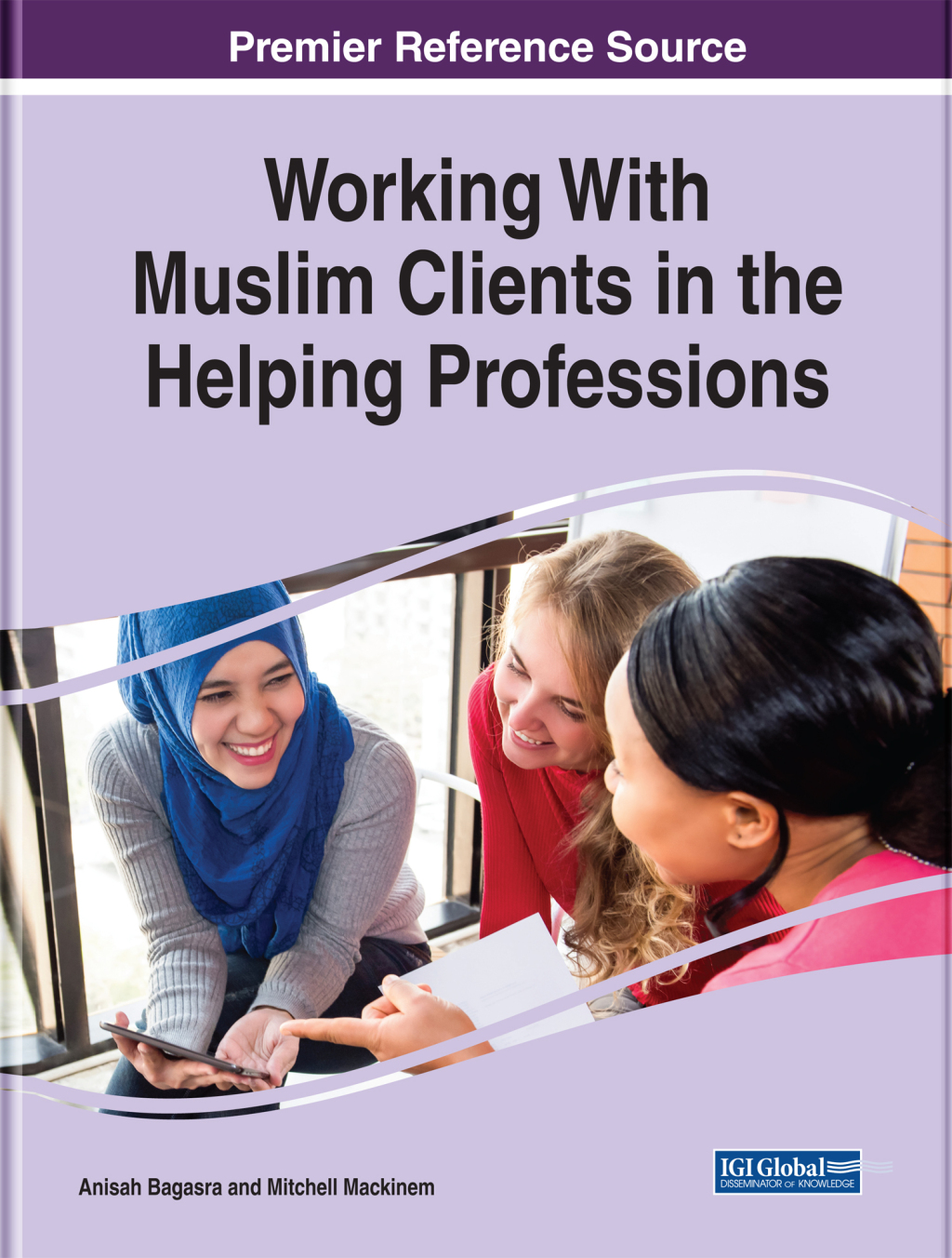 Working With Muslim Clients in the Helping Professions  â€“ PDF/EPUB Version Downloadable