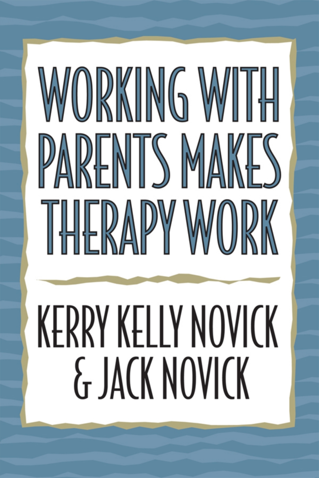 Working with Parents Makes Therapy Work 1st Edition – PDF/EPUB Version Downloadable Working with Parents Makes Therapy Work 1st Edition – PDF/EPUB Version Downloadable - Image 1