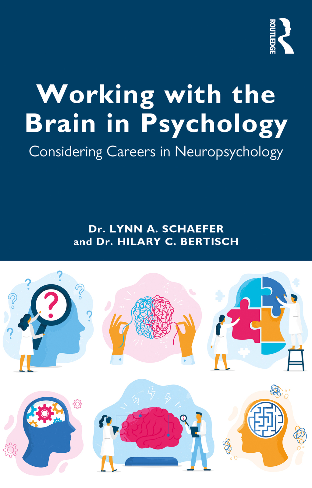 Working with the Brain in Psychology Considering Careers in Neuropsychology 1st Edition - (PDF/EPUB Version)