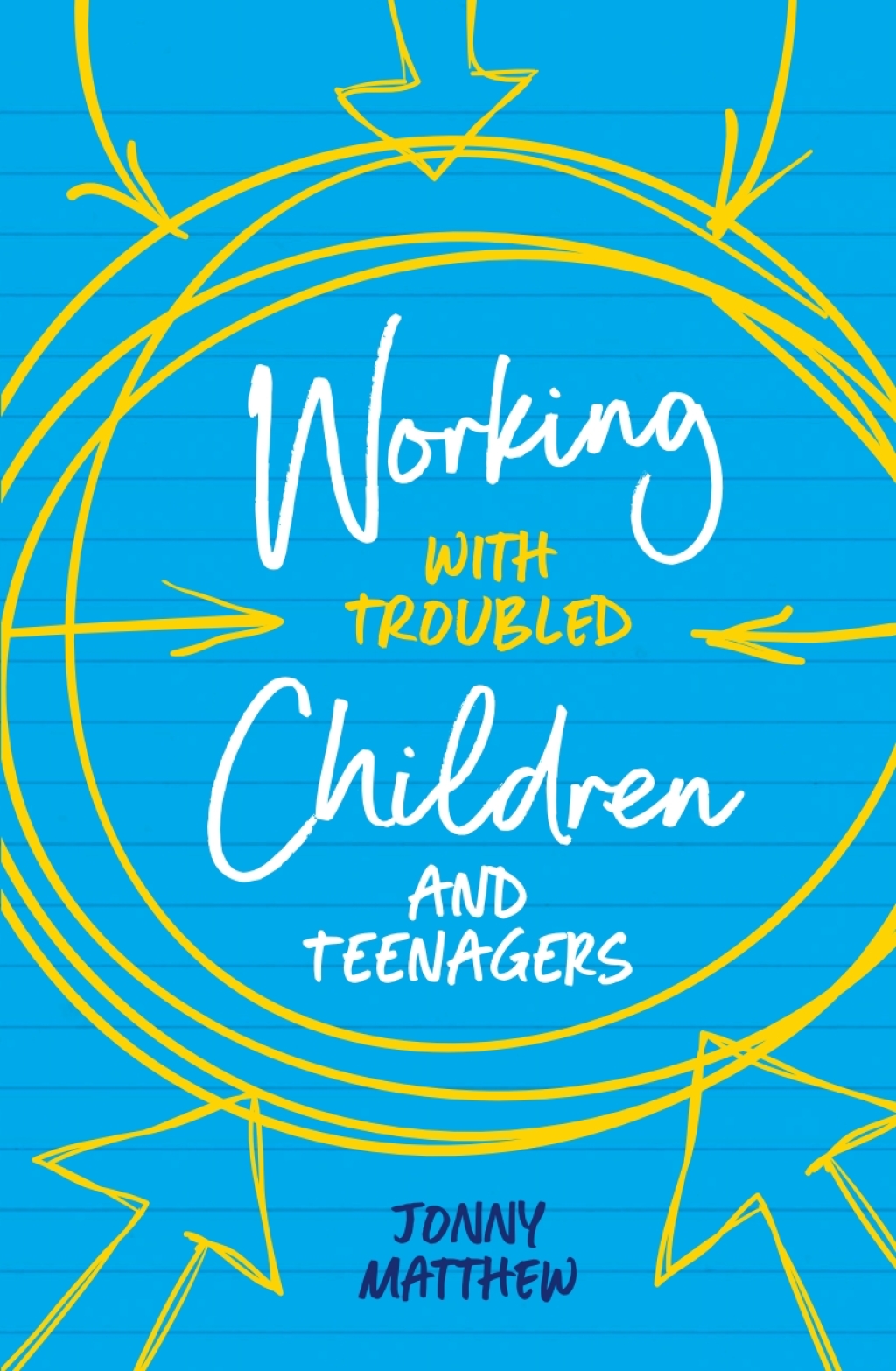 Working with Troubled Children and Teenagers - (PDF/EPUB Version)