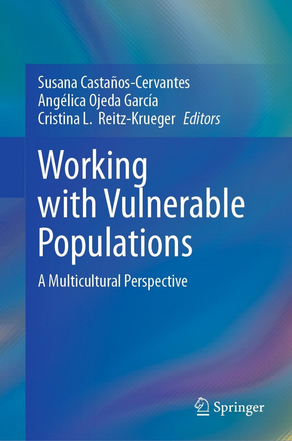 Working with Vulnerable Populations A Multicultural Perspective  â€“ PDF/EPUB Version Downloadable