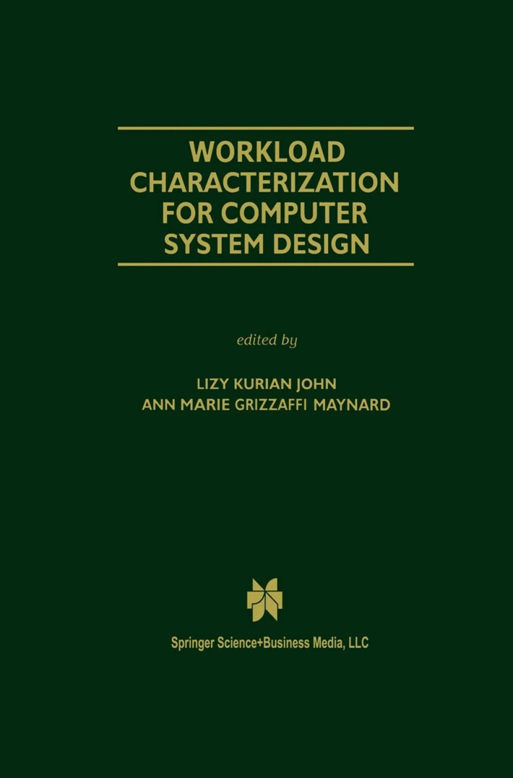 Workload Characterization for Computer System Design 1st Edition â€“ PDF/EPUB Version Downloadable