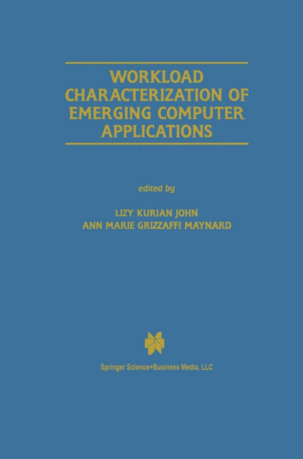 Workload Characterization of Emerging Computer Applications 1st Edition â€“ PDF/EPUB Version Downloadable