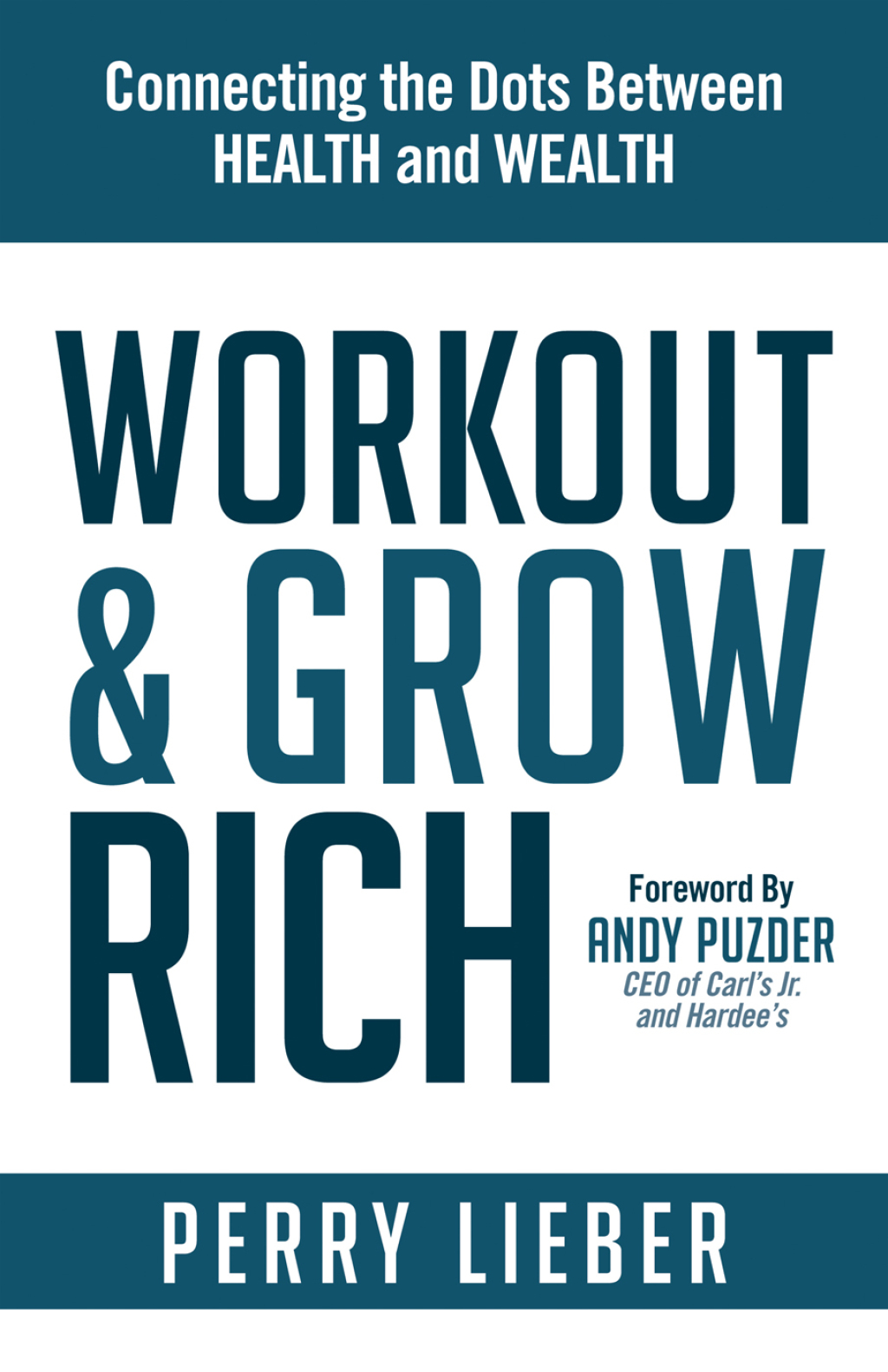 Workout & Grow Rich Connecting the Dots Between Health and Wealth - (PDF/EPUB Version)