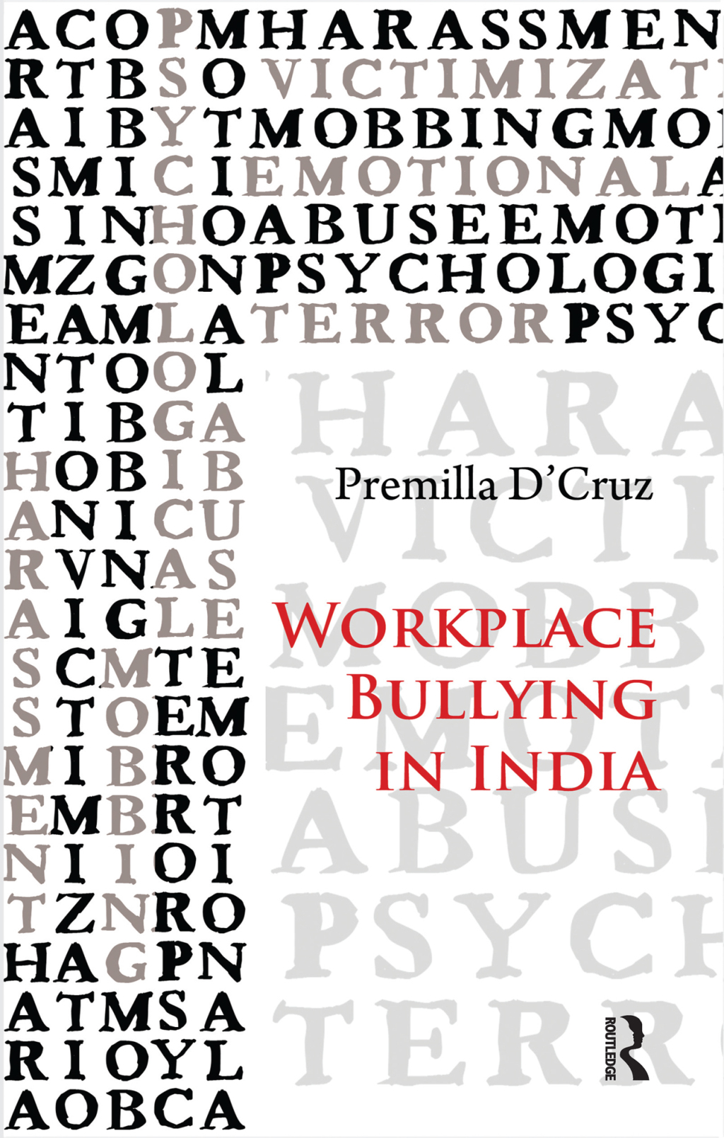 Workplace Bullying in India 1st Edition â€“ PDF/EPUB Version Downloadable