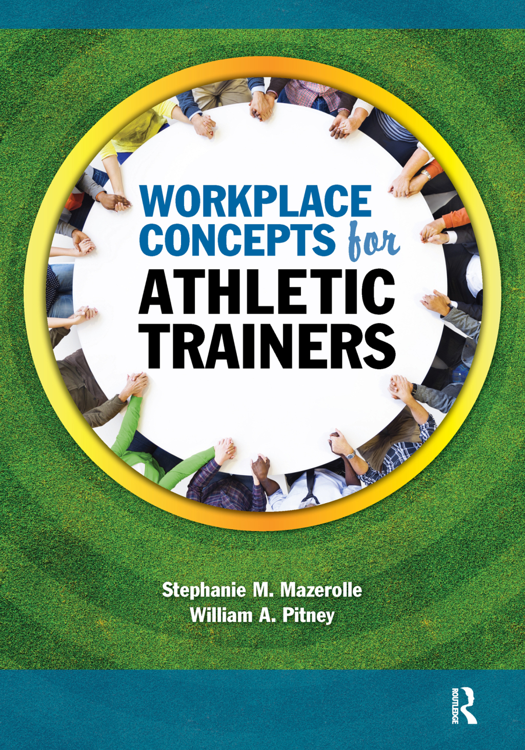 Workplace Concepts for Athletic Trainers 1st Edition â€“ PDF/EPUB Version Downloadable