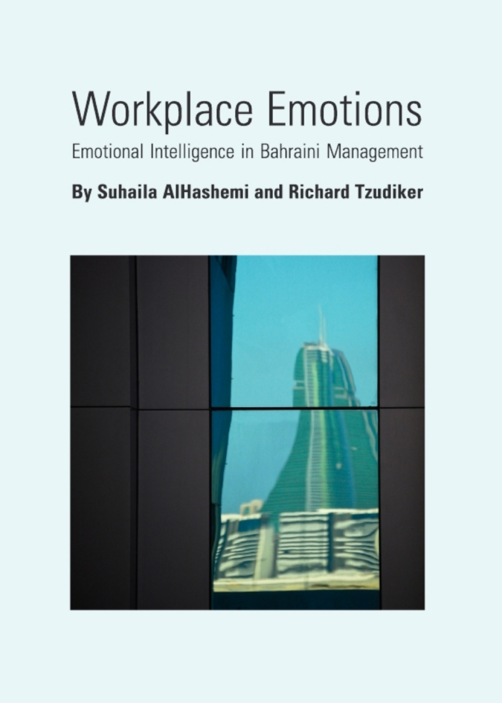 Workplace Emotions Emotional Intelligence in Bahraini Management 1st Edition â€“ PDF/EPUB Version Downloadable