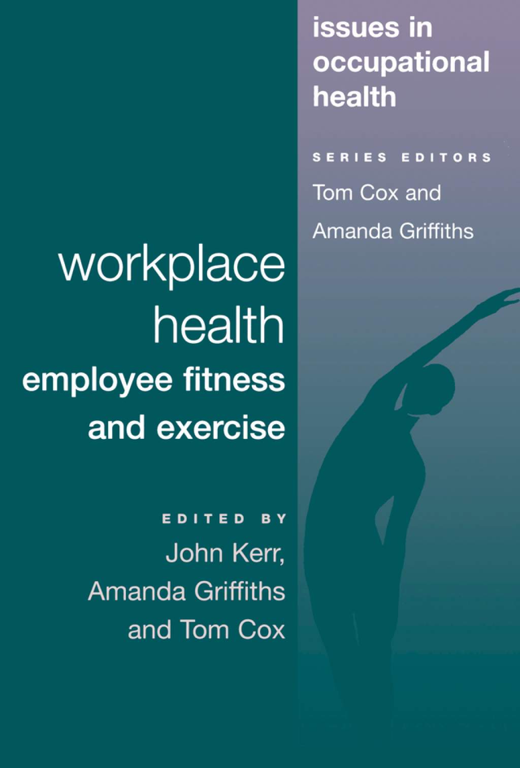 Workplace Health Employee Fitness And Exercise 1st Edition â€“ PDF/EPUB Version Downloadable