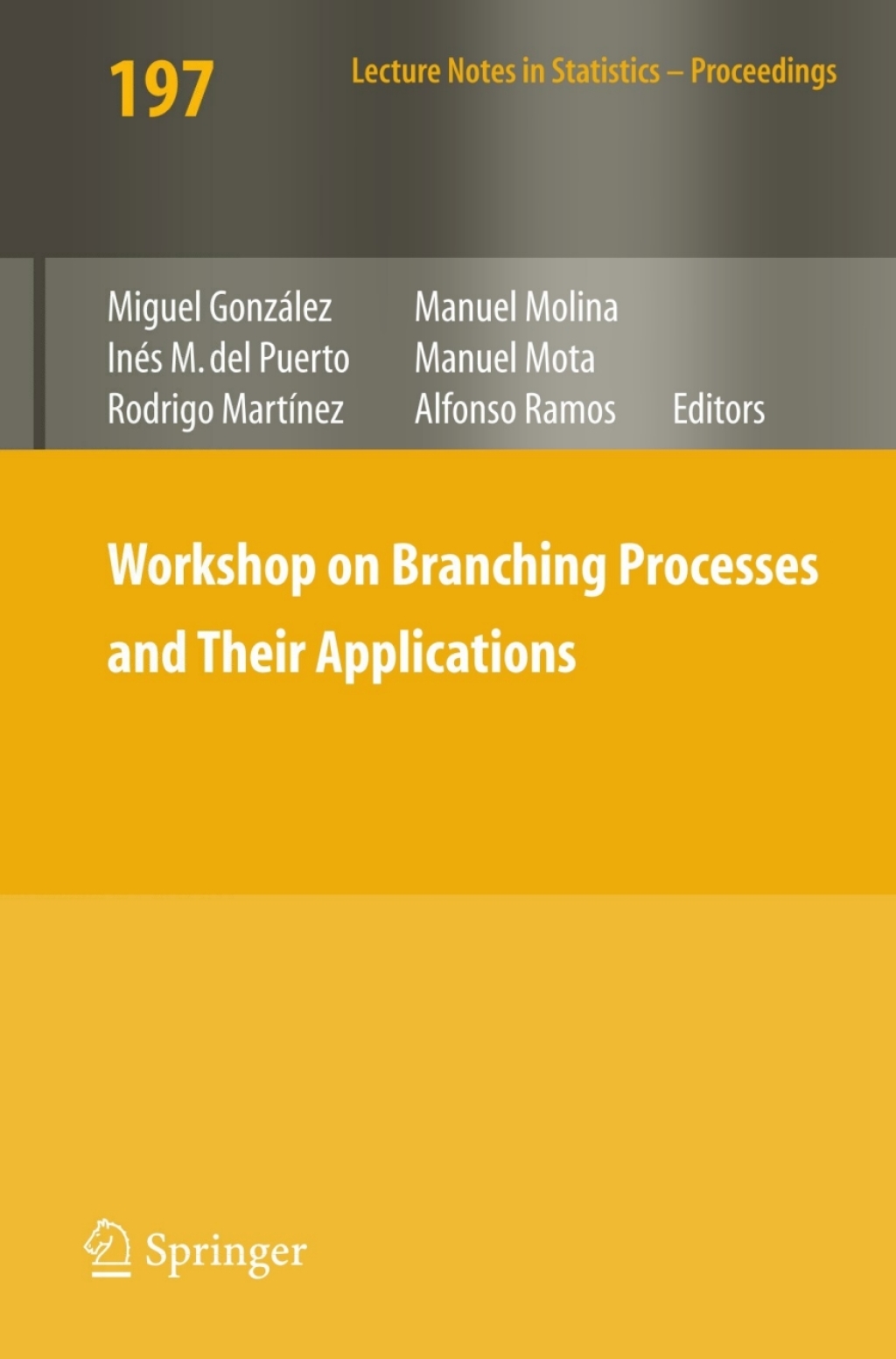 Workshop on Branching Processes and Their Applications 1st Edition â€“ PDF/EPUB Version Downloadable