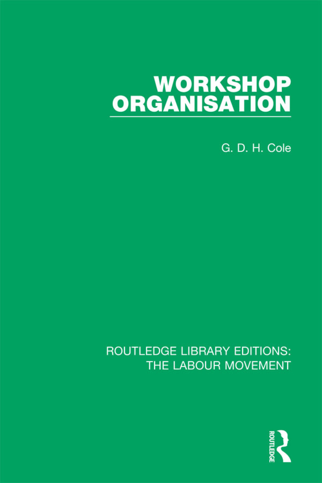 Workshop Organisation 1st Edition â€“ PDF/EPUB Version Downloadable