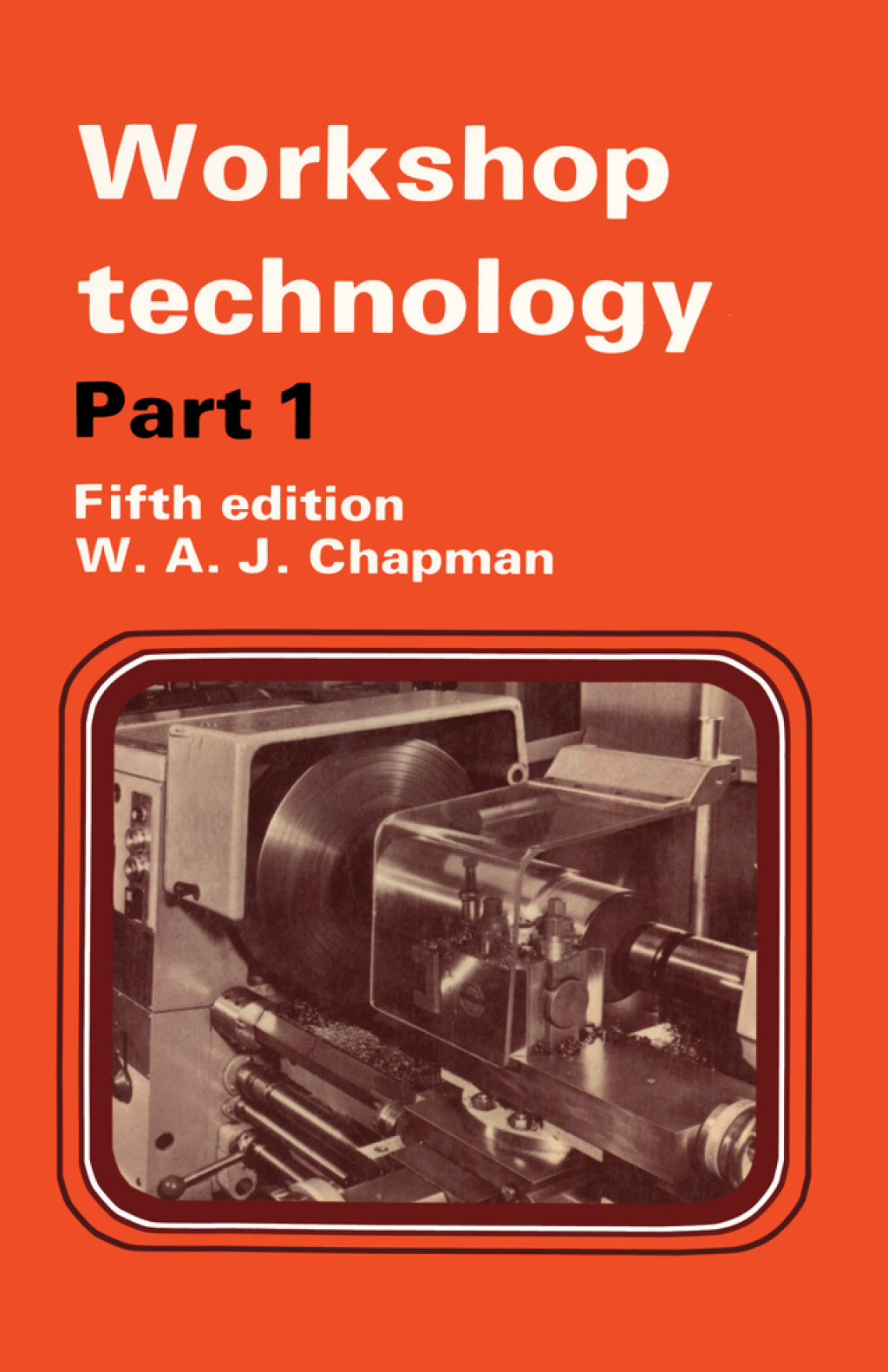 Workshop Technology Part 1 5th Edition â€“ PDF/EPUB Version Downloadable