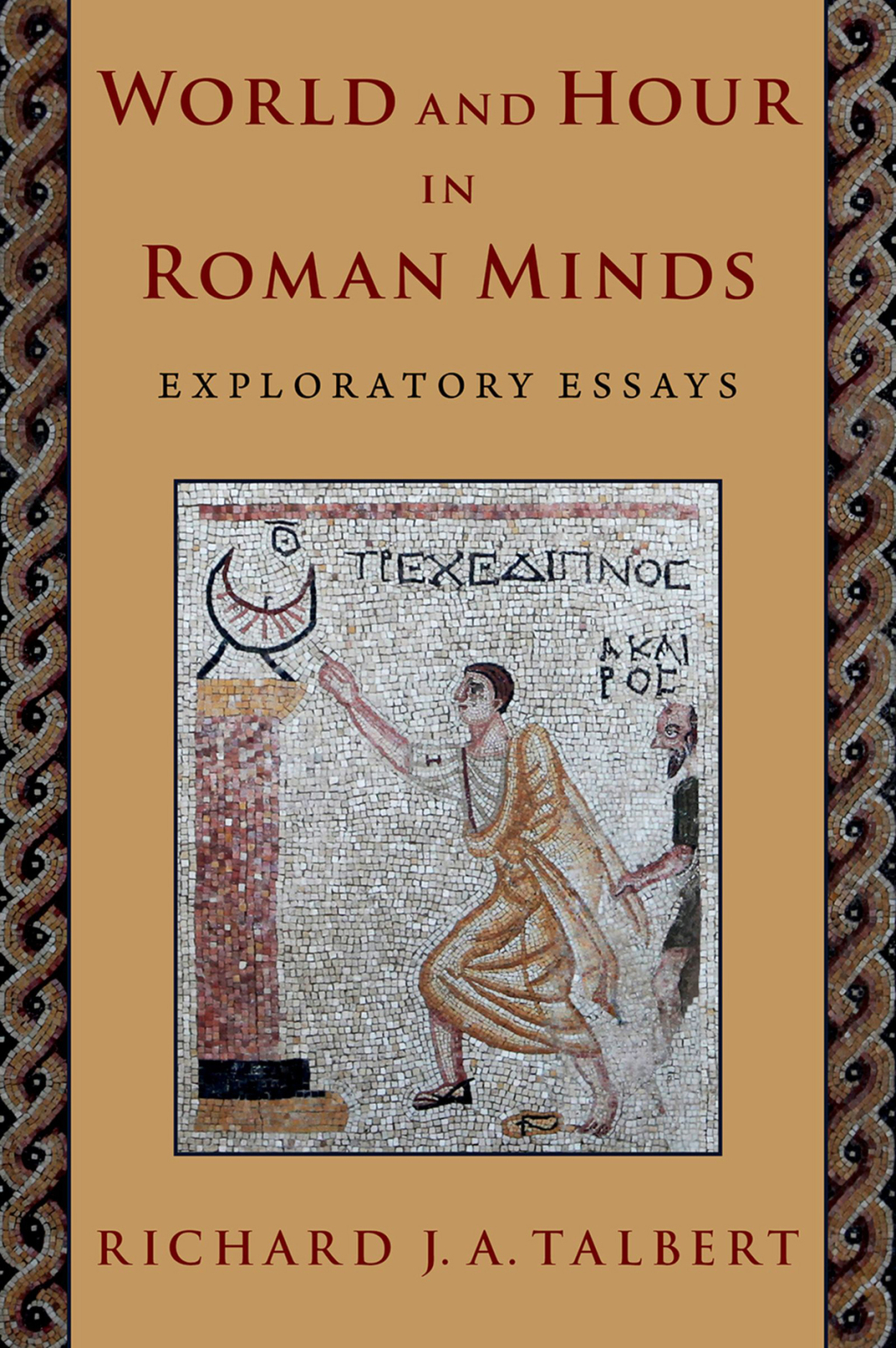 World and Hour in Roman Minds Exploratory Essays  â€“ PDF/EPUB Version Downloadable