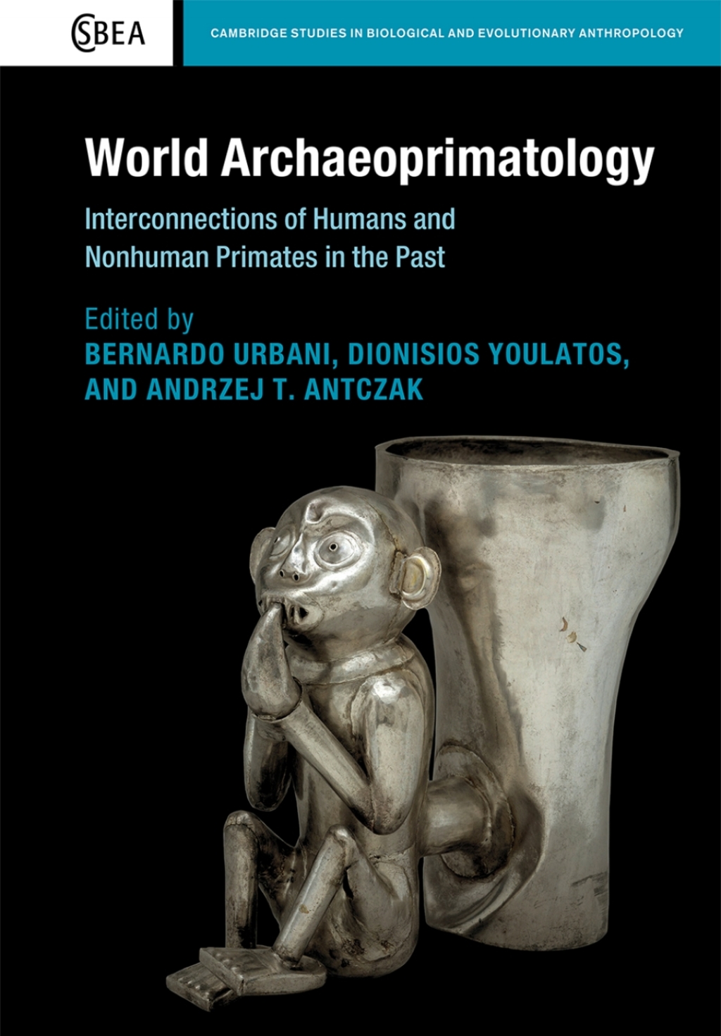 World Archaeoprimatology Interconnections of Humans and Nonhuman Primates in the Past  â€“ PDF/EPUB Version Downloadable
