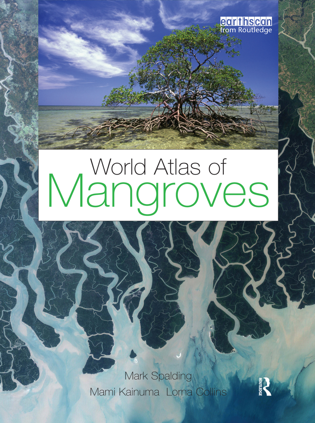 World Atlas of Mangroves 1st Edition â€“ PDF/EPUB Version Downloadable