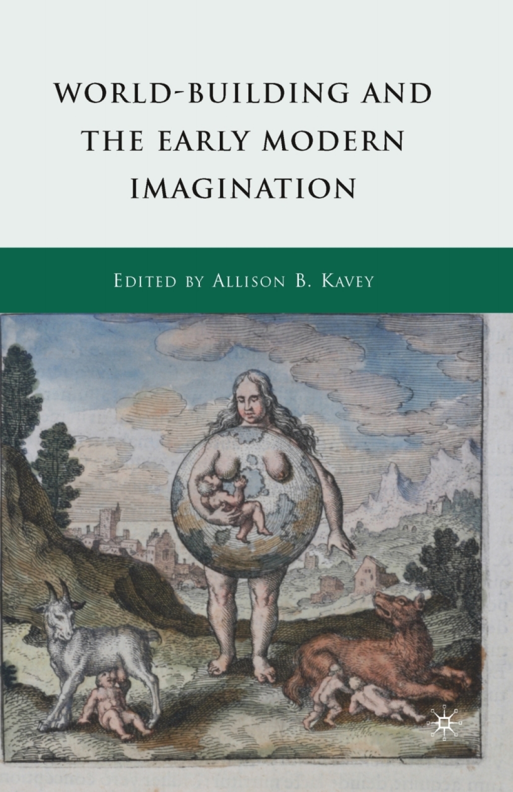 World-Building and the Early Modern Imagination  â€“ PDF/EPUB Version Downloadable