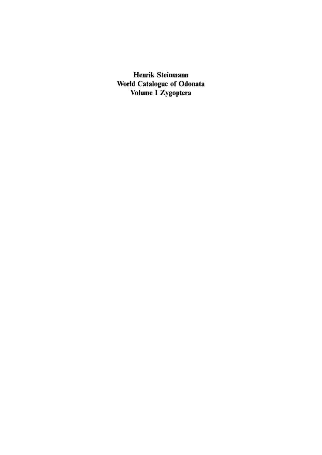 World Catalogue of Odonata I Zygoptera 1st Edition â€“ PDF/EPUB Version Downloadable