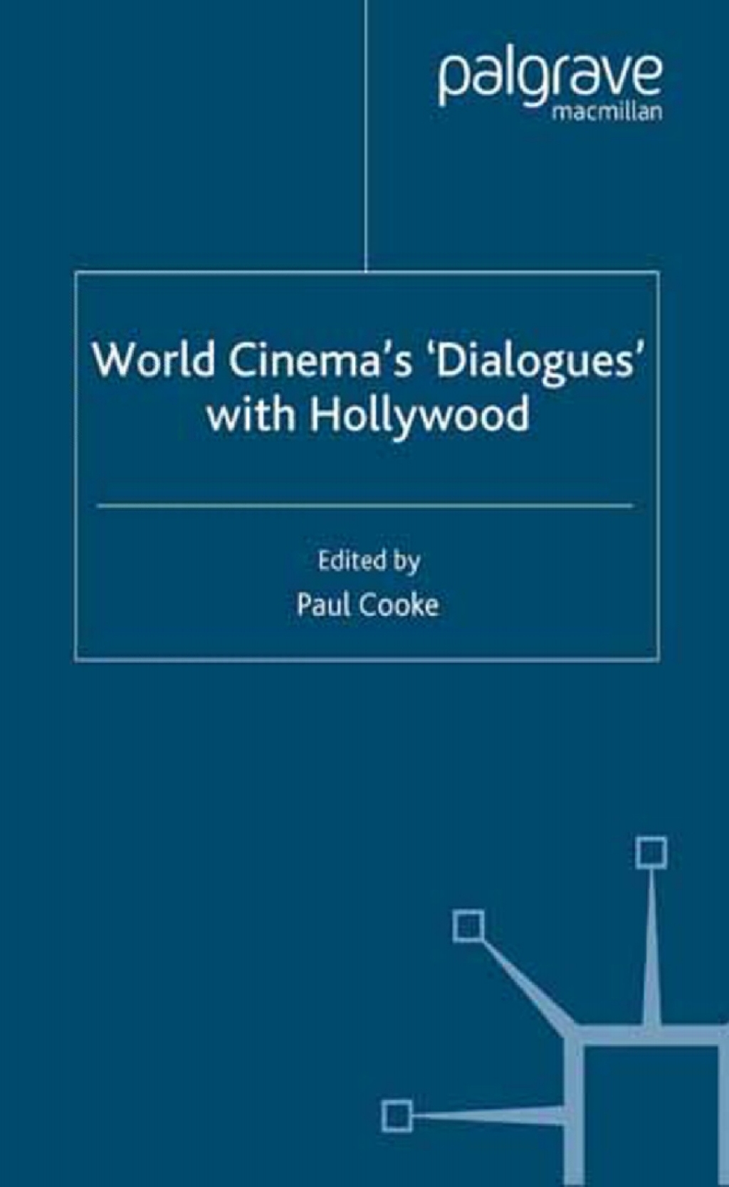 World Cinema's 'Dialogues' With Hollywood  â€“ PDF/EPUB Version Downloadable