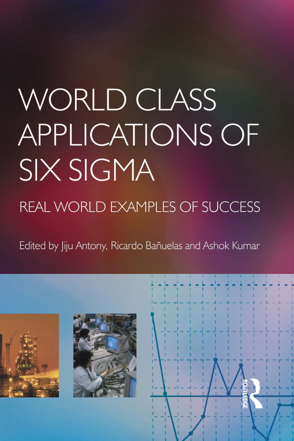 World Class Applications of Six Sigma 1st Edition â€“ PDF/EPUB Version Downloadable
