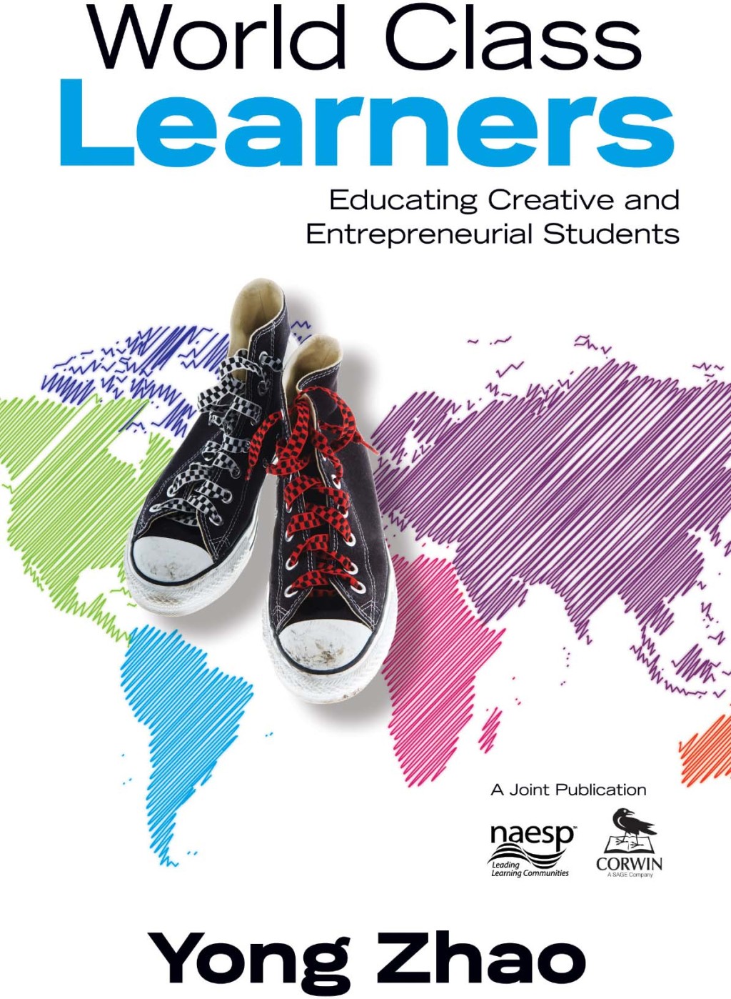 World Class Learners Educating Creative and Entrepreneurial Students 1st Edition - (PDF/EPUB Version)