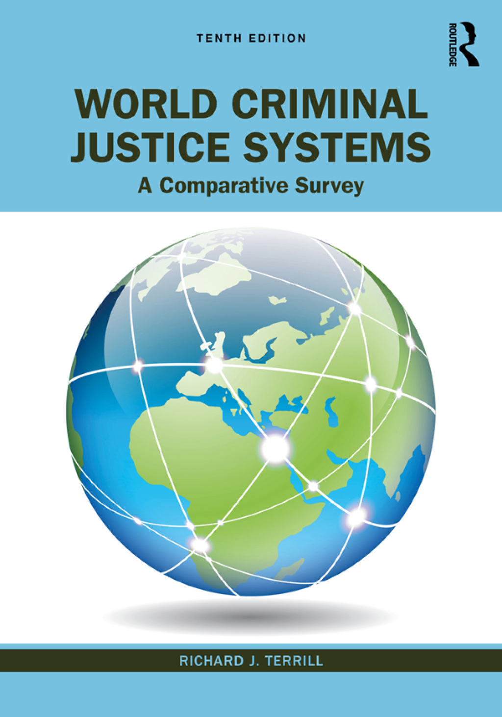 World Criminal Justice Systems A Comparative Survey 10th Edition â€“ PDF/EPUB Version Downloadable