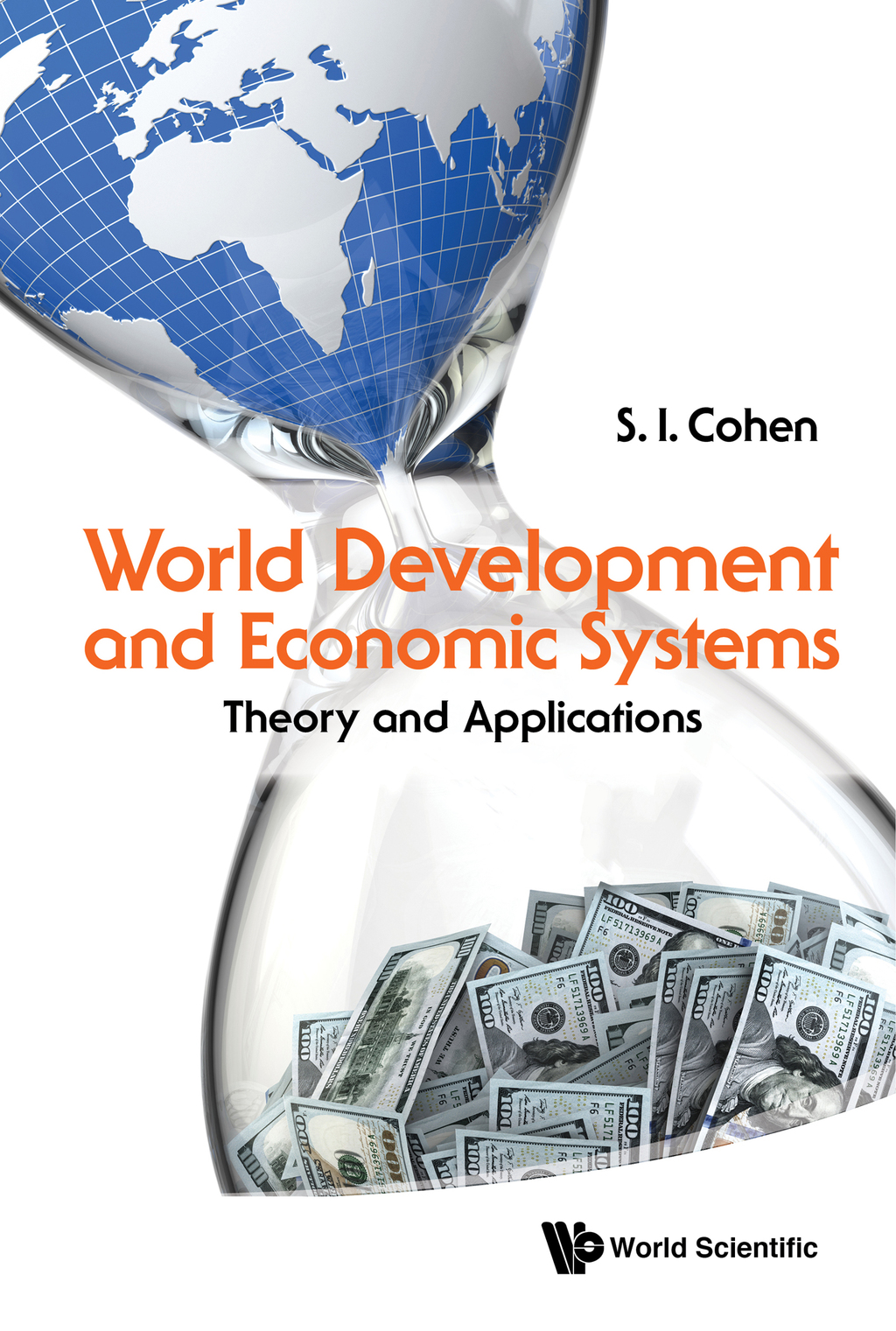 World Development and Economic Systems: Theory and Applications  â€“ PDF/EPUB Version Downloadable