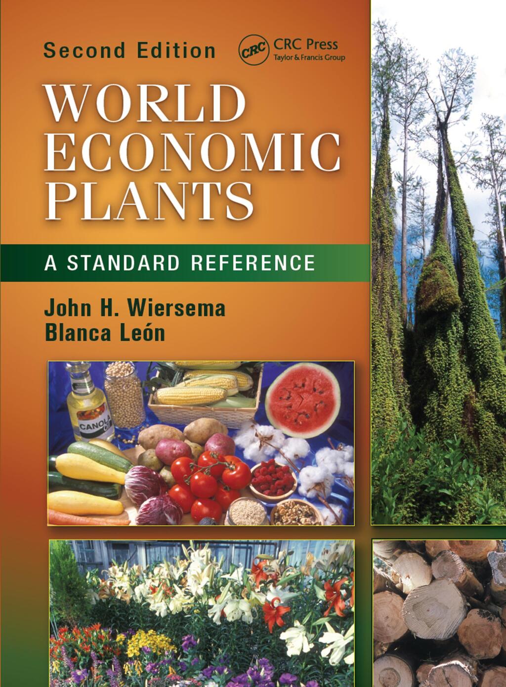World Economic Plants A Standard Reference, Second Edition 2nd Edition â€“ PDF/EPUB Version Downloadable