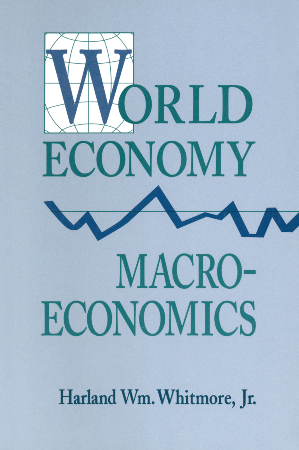 World Economy Macroeconomics 1st Edition â€“ PDF/EPUB Version Downloadable