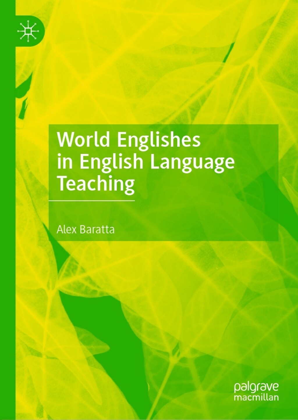 World Englishes in English Language Teaching  â€“ PDF/EPUB Version Downloadable