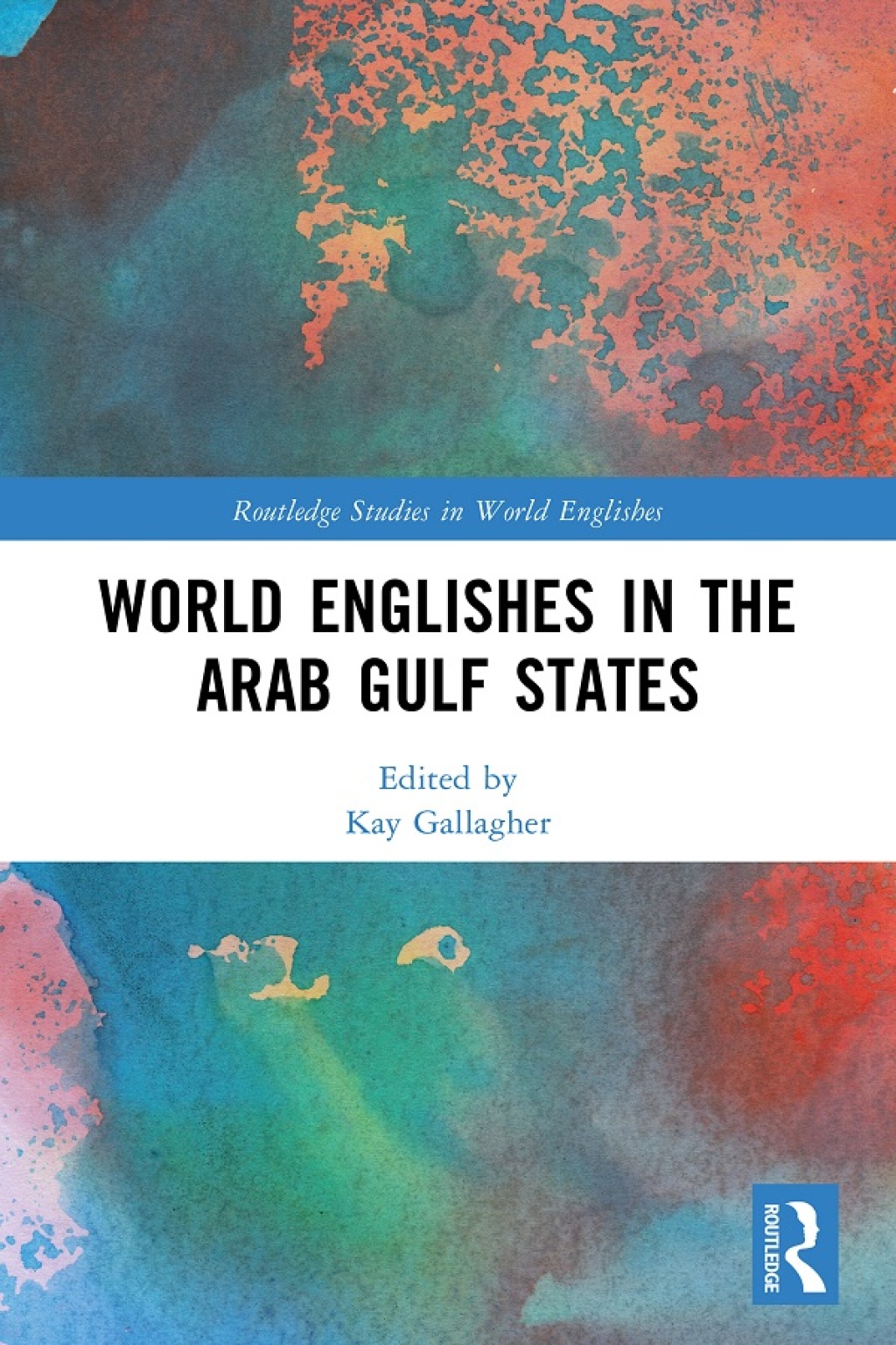 World Englishes in the Arab Gulf States 1st Edition â€“ PDF/EPUB Version Downloadable