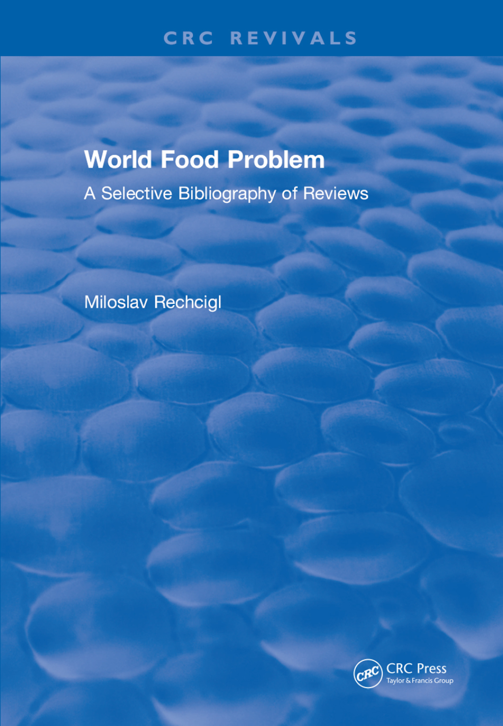 World Food Problem 1st Edition â€“ PDF/EPUB Version Downloadable