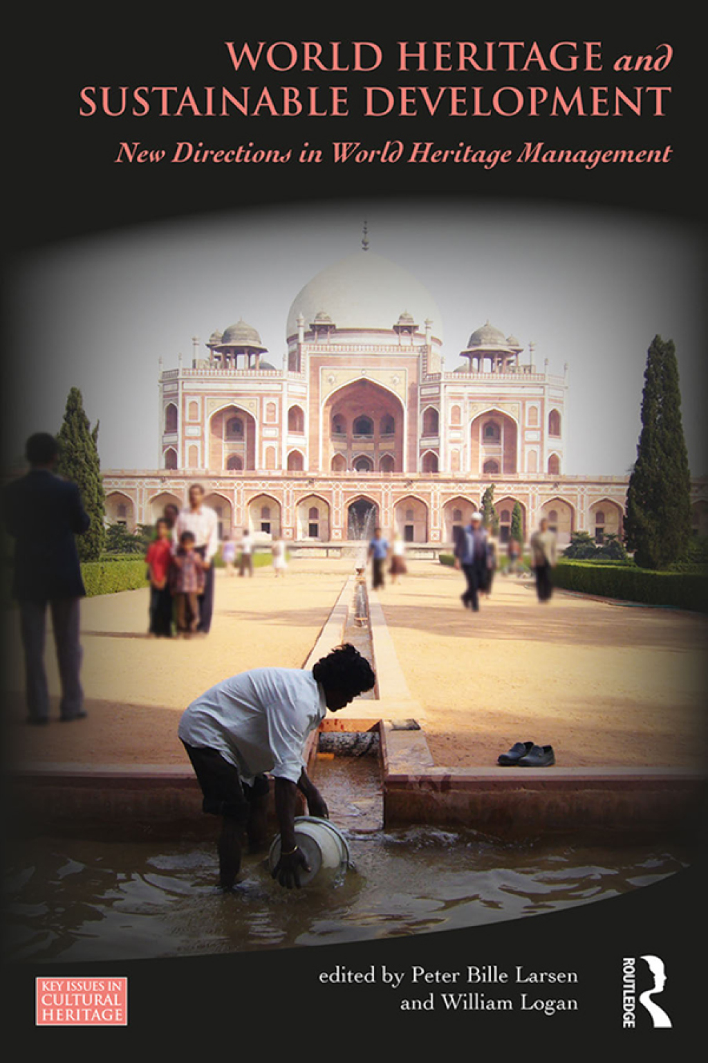 World Heritage and Sustainable Development New Directions in World ...