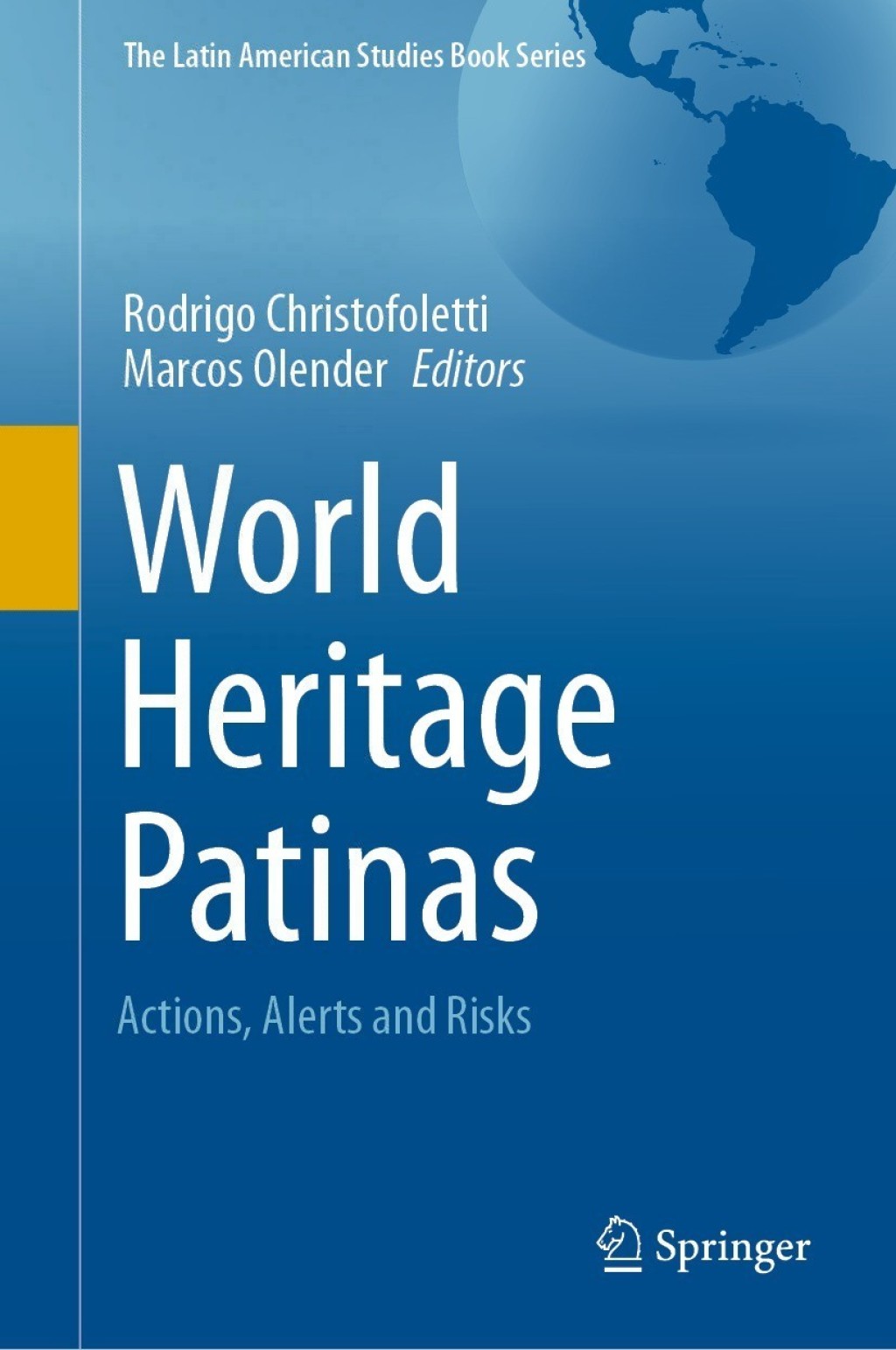 World Heritage Patinas Actions, Alerts and Risks  â€“ PDF/EPUB Version Downloadable
